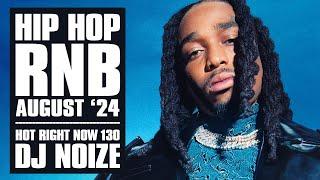  Hot Right Now #130  Urban Club Mix August 2024  New Hip Hop R&B Rap Dancehall Songs DJ Noize