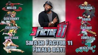 SMASH FACTOR FINALS DAY w MKLEO SPARG0 SHADIC GLUTO & MORE