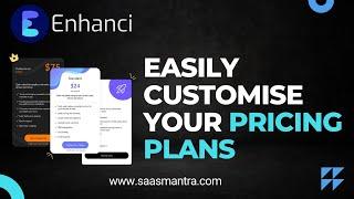 Enhanci  SaaS Mantra  Lifetime Deal