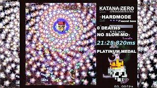 Katana Zero - Hardmode Platinum Deathless No Slow-mo + BOSS 21m 25s 820ms