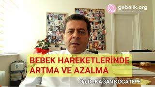 BEBEK RAHİMDE OYNAMAYA NE ZAMAN BAŞLAR? HAREKETLERDE AZALMA ARTIŞ VE DURMASI NE ZAMAN RİSKLİDİR?