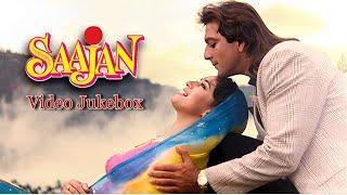 Saajan Video Jukebox  90s Romantic HIt Songs  Salman Khan Madhuri Sanjay Dutt