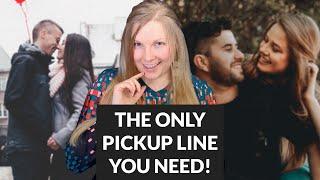 The BEST Pickup Line In The World  This Makes You Stand Out FAST