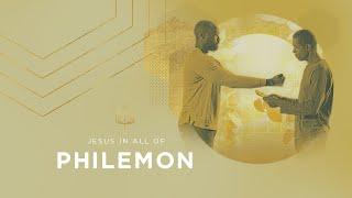 Philemon  Slave or Brother?  Bible Study