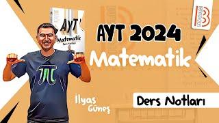 1 AYT Matematik - Polinomlar 1 - İlyas GÜNEŞ 2024