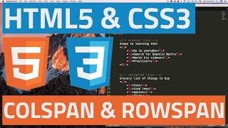 HTML5 and CSS3 beginner tutorial 35 - Colspan and Rowspan