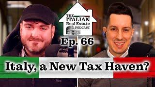 Italy A New Tax Haven for High Net Worth Individuals?