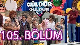 Güldür Güldür Show 105. Bölüm Tek Parça Full HD 15 Nisan Cuma