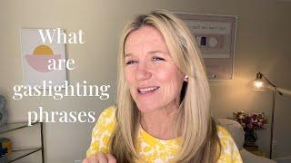 What Are Gaslighting Phrases  Signs You Are Being Gaslighted