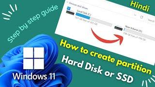 How to Create Partition in Windows 11 in 2023  Partition Hard Drive or SSD  Hindi 