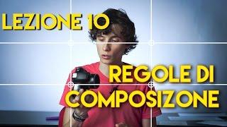 Corso Fotografia - #10 - Le Regole di COMPOSIZIONE