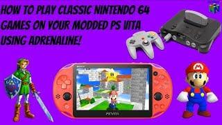 How To Play Classic Nintendo 64 Games On Your Modded PS Vita Using Adrenaline