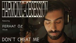 Don´t Cheat Me