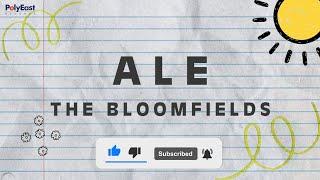 The Bloomfields - Ale Official Lyric Video