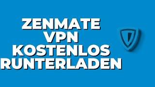 Zen Mate VPN - Kostenloser Download Chrome  Firefox  Edge 2022