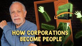 Why Corporations Have More Rights Than People  Robert Reich