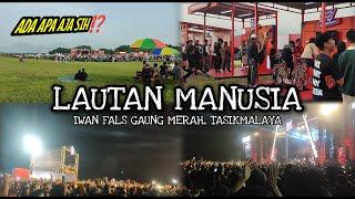 {FULL} IWAN FALS & BAND GAUNG MERAH DI TASIKMALAYA  LAUTAN MANUSIA 15 JUNI 2024