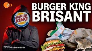 Katastrophen König Diese Missstände bei Burger King solltest du kennen