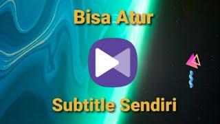 Aplikasi Pemutar Vidio Terbaik Bisa Atur Subtitle Sendiri