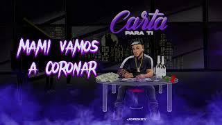 Jordizy - Carta Para Ti + Desahogo Prod. By @BooBassKing 