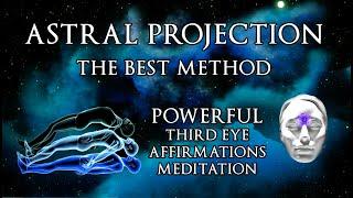 ASTRAL PROJECTION - The BEST Method Most effective technique for OUT OF BODY EXPERIENCES Tutorial