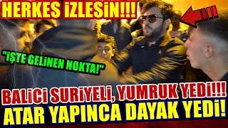 BALİ ÇEKEN SURİYELİ YUMRUK YEDİ ÖNCE POSTA KOYDU SONRA DAYAK YEDİ - SOKAK RÖPORTAJLARI