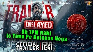 LEO - Official Trailer HINDI New Release Time  Thalapathy Vijay  Leo Hindi Trailer #leotrailer