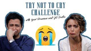 TRY NOT TO CRY CHALLENGE with YASSI PRESSMAN & JC SANTOS