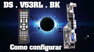 Como configurar Ds V53RLBK  transformando tela em Monitor TV