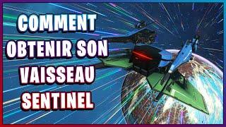 No Mans Sky Next Gen Obtenir son vaisseau sentinel