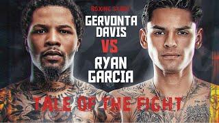 Gervonta Davis vs Ryan Garcia  TALE OF THE FIGHT  ALL ACCESS