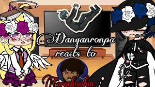 Danganronpa reacts to coryxkenshin funny moments im back neheheh