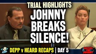 VICTORY Johnny Depp FINALLY Speaks and EXPOSES TRUTH About Amber Heard  Trial Day 5 Recap