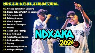 NDX AKA FULL ALBUM TERBARU 2024