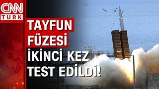 Yerli füze Tayfun 2nci kez fırlatıldı Yerli balistik füzenin testi başarıyla tamamlandı