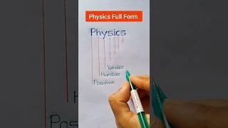 Physics Full Form  Full Form of Physics  #shorts #shortsfeed