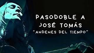 VICENTE AMIGO  PASODOBLE A JOSÉ TOMÁS    ANDENES DEL TIEMPO.