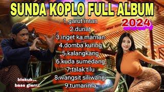 GARUT INTAN  PONGDUT KOPLO SUNDA FULL ALBUM 2024 PALING MANTAP