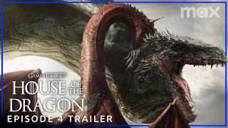 House of the Dragon Season 2  EPISODE 4 PROMO TRAILER  Max