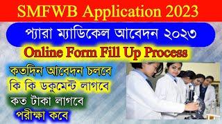 How to Apply Paramedical form 2023  SMFWBEE 2023 Apply  How to Apply SMFWB Form Fill Up 2023