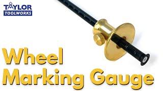 Uses of a Wheel Marking Gauge