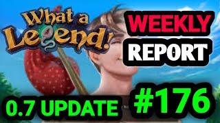 WHAT A LEGEND WEEKLY REPORT 176 0.7 GOMIRA UPDATE