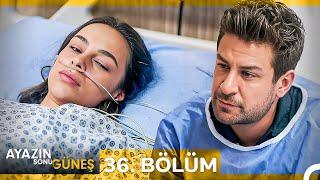 Ayazın Sonu Güneş 36. Bölüm