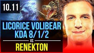 Licorice VOLIBEAR vs RENEKTON TOP  5 early solo kills KDA 812  NA Challenger  v10.11