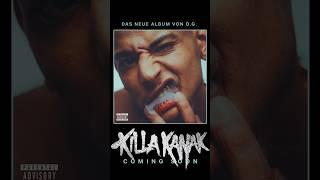 Neues O.G. Album Killa Kanak is loading…  #OG #KillaKanak #ComingSoon