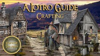 Crafting  A  LOTRO Guide.