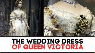 Queen Victorias Wedding Dress  Royal wedding dresses  Royal fashion History Documentary