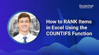 How to RANK Items in Excel Using the COUNTIFS Function