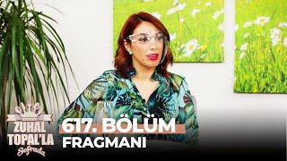 Zuhal Topalla Sofrada 617. Bölüm Fragmanı  İnsanın Zamanı Geçmeye Görsün