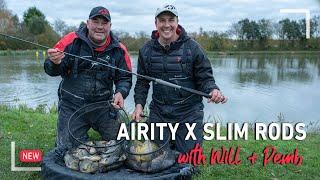 AIRITY X Slim Rod Range with Pemb & Will